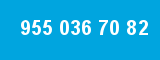 955 036 70 82
